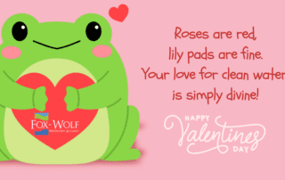 Roses are red, lily pads are fine. Your love for clean water, is simply divine!